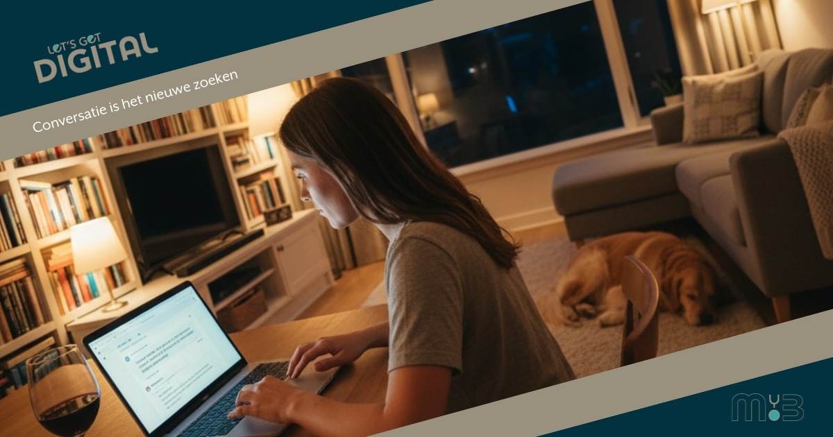 Conversatie is het nieuwe zoeken Gebruikers zoeken niet meer met keywords, maar starten conversaties om het volledige antwoord te vinden